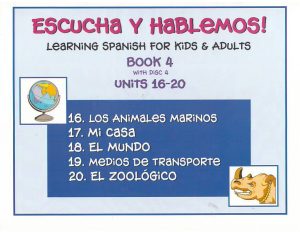 Escucha y Hablemos Workbook 4 Spanish