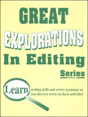 Great Explorations in Editing Series Grades 7 +