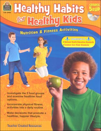 Healthy Habits for Healthy Kids Gr 5 and up
