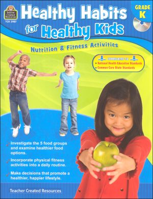 Healthy Habits for Healthy Kids Gr K