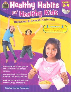 Healthy Habits for Healthy Kids Gr 3-4