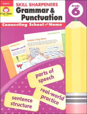 Skill Sharpeners: Grammar & Punctuation Gr 6 - Activity Book Evan-Moor