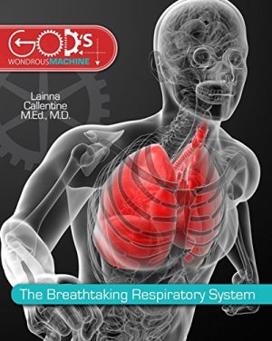 The Breathtaking Respiratory System