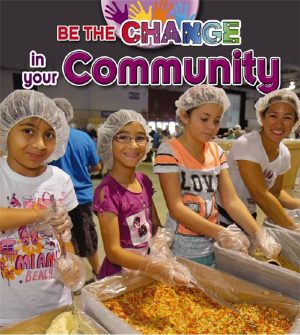 Be The Change in Your Community