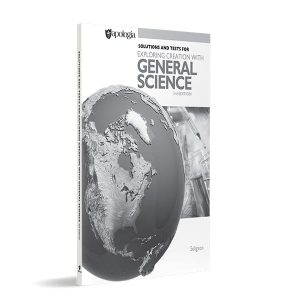 Exploring Creation With General Science Solutions Manual and Test Packet