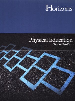 Horizons: Physical Education Teacher's Guide Gr PK-2