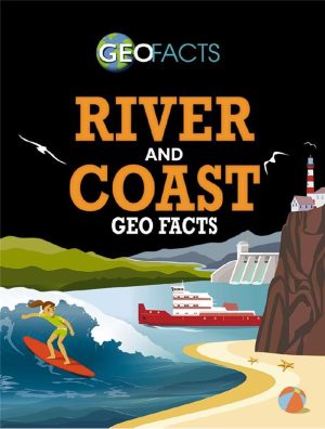 River and Coast Geo Facts