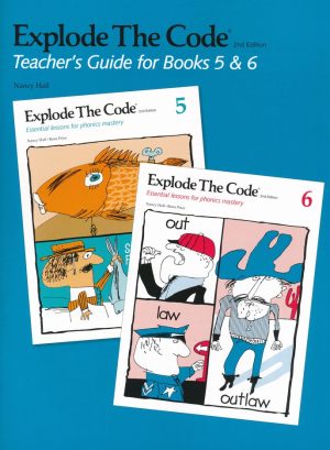 Explode the Code, Teachers Guide for Books 5 and 6 (2nd Edition; Homeschool Edition)