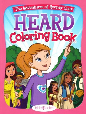 The Adventures of Rooney Cruz: HEARD-Coloring Book
