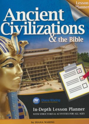 Ancient Civilizations & the Bible Lesson Planner