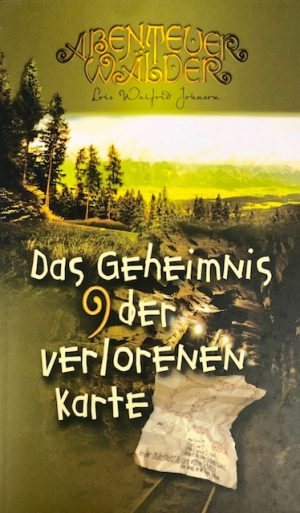 Abenteuer Wälder Series: Das Geheimnis Der Verlorenen Karte Volume 9