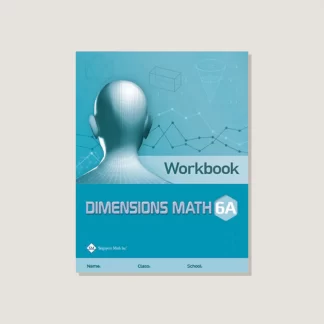Dimensions Math Workbook 6A