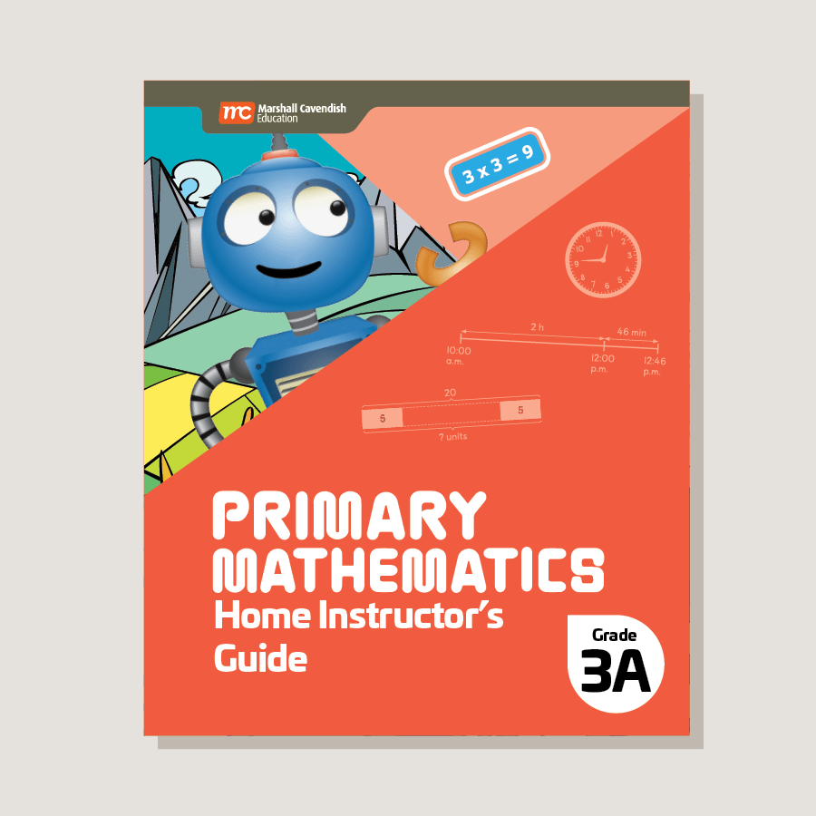 Primary Mathematics Home Instructor’s Guide 3A (2022 Edition) – Anchor ...