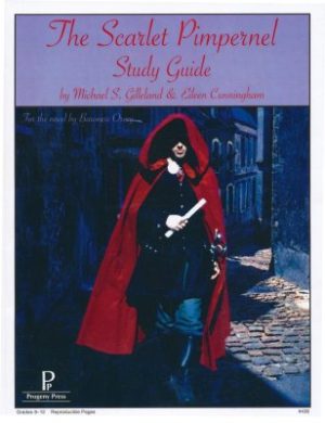 The Scarlet Pimpernel Progeny Press Study Guide