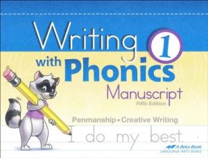 Abeka Writing with Phonics 1 Manuscript (Fifth Edition)
